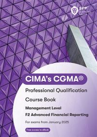 Book Cover for CIMA F2 Advanced Financial Reporting by BPP Learning Media