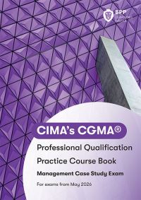 Book Cover for CIMA Management E2, F2 & P2 Integrated Case Study by BPP Learning Media
