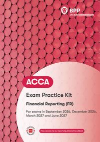 Book Cover for ACCA Financial Reporting by BPP Learning Media