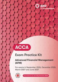 Book Cover for ACCA Advanced Financial Management by BPP Learning Media