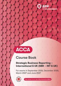 Book Cover for ACCA Strategic Business Reporting by BPP Learning Media