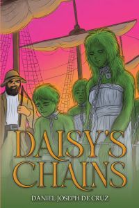 Book Cover for Daisy's Chains by Daniel Joseph de Cruz