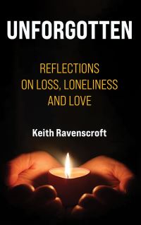 Book Cover for Unforgotten by Keith Ravenscroft