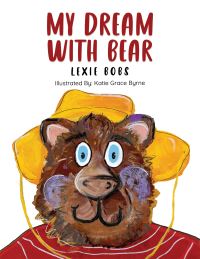 Book Cover for My Dream With Bear by Lexie Bobs