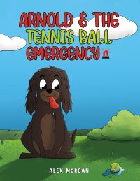 Book Cover for Arnold & The Tennis Ball Emergency by Alex Morgan