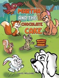 Book Cover for Martha and the Chocolate Cake by David Williams
