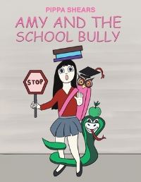 Book Cover for Amy and the School Bully by Pippa Shears