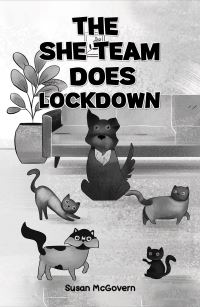 Book Cover for The She Team Does Lockdown by Susan McGovern