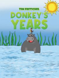 Book Cover for Donkey's Years by Tim Fritschel