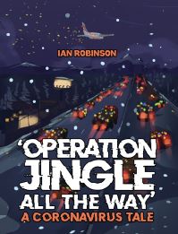 Book Cover for 'Operation Jingle All the Way' by Ian Robinson