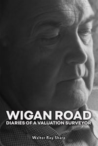 Book Cover for Wigan Road by Walter Roy Sharp