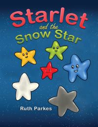 Book Cover for Starlet and the Snow Star by Ruth Parkes