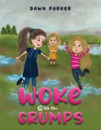 Book Cover for Woke With the Grumps by Dawn Parker