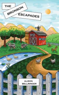 Book Cover for The Bronson Escapades by Alison Bellringer