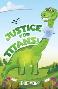 Book Cover for Justice for Titans! by Doc Mort