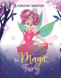 Book Cover for Ellie the Magic Fairy by Dorothy Webster