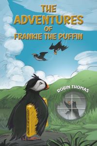 Book Cover for The Adventures of Frankie the Puffin by Robin Thomas