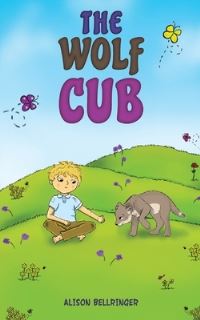 Book Cover for The Wolf Cub by Alison Bellringer