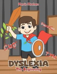 Book Cover for Dyslexia - The Beginning by Marie Meehan