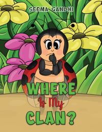 Book Cover for Where Is My Clan? by Seema Gandhi