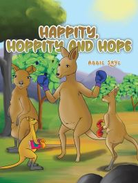 Book Cover for Happity, Hoppity and Hope by Abbie Skye