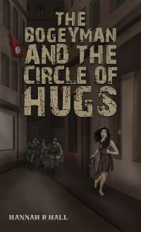 Book Cover for The Bogeyman and the Circle of Hugs by Hannah R Hall