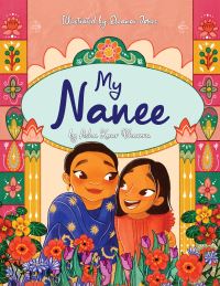 Book Cover for My Nanee by Asha Kaur Bhamra