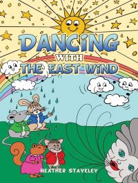 Book Cover for Dancing With the East Wind by Heather Staveley