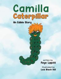 Book Cover for Camilla Caterpillar by Faye Lippitt