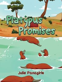 Book Cover for Platypus Promises by Julie Panagiris