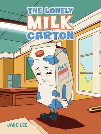 Book Cover for The Lonely Milk Carton by Jade Lee