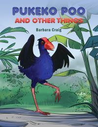Book Cover for Pukeko Poo and Other Things by Barbara Craig