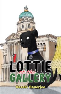 Book Cover for Lottie at the Gallery by Basabi Banerjee