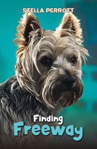 Book Cover for Finding Freeway by Stella Perrott