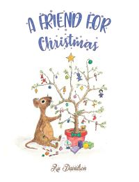 Book Cover for A Friend for Christmas by Ru Davidson
