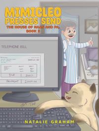 Book Cover for MimiCleo Presses Send by Natalie Graham