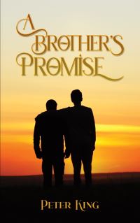 Book Cover for A Brother's Promise by Peter King
