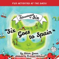 Book Cover for Six Goes to Spain by Adam Green
