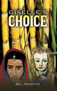 Book Cover for Giselle's Choice by Bill Webster