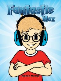 Book Cover for Fantastic Max by Jasmin Manley