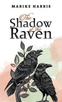 Book Cover for The Shadow of the Raven by Marike Harris