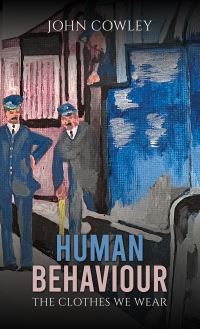 Book Cover for Human Behaviour by John Cowley