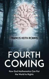 Book Cover for The Fourth Coming by Francis Keith Robins