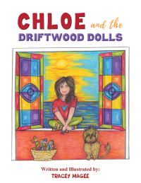 Book Cover for Chloe and the Driftwood Dolls by Tracey Magee