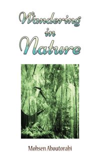 Book Cover for Wandering in Nature by Mohsen Aboutorabi
