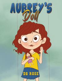 Book Cover for Aubrey's Doll by D B Rose