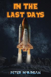 Book Cover for In the Last Days by Peter Morgan