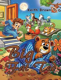 Book Cover for Big Fat Ted by Keith Brown