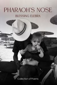 Book Cover for Pharaoh's Nose by Blessing Elebra