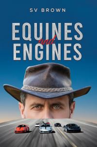 Book Cover for Equines and Engines by SV Brown